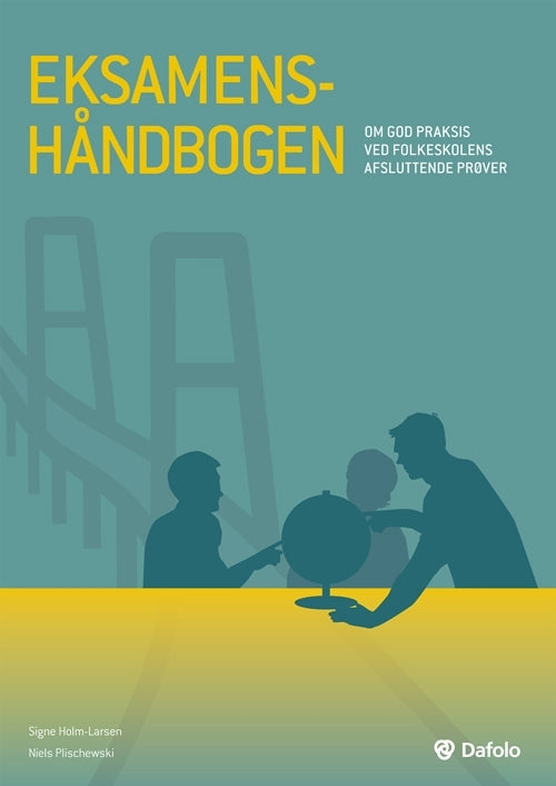 Eksamenshåndbogen - bestil 9788771601664 - Prøver i praksis