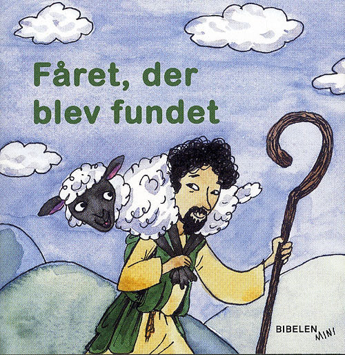 Bibelen Mini: Fåret, der blev fundet
