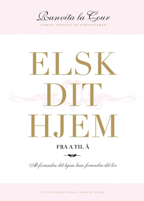 Elsk dit hjem - lydbog