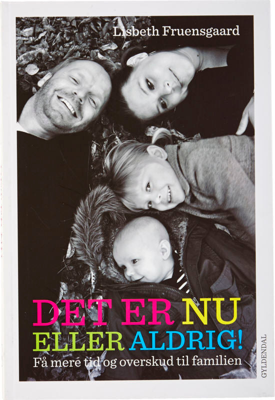 Det er nu eller aldrig!