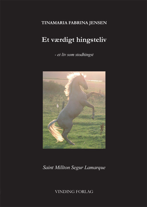 Et værdigt hingsteliv