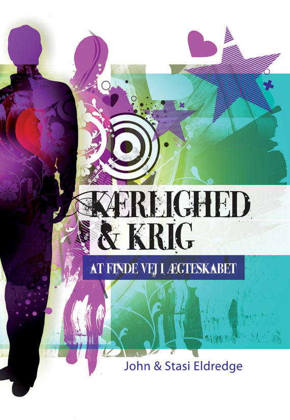 Kærlighed & krig - at finde vej i ægteskabet