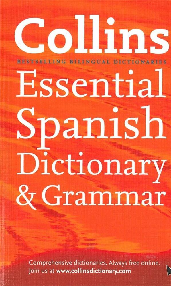 Collins Essential Spanish Dictionary & Grammar