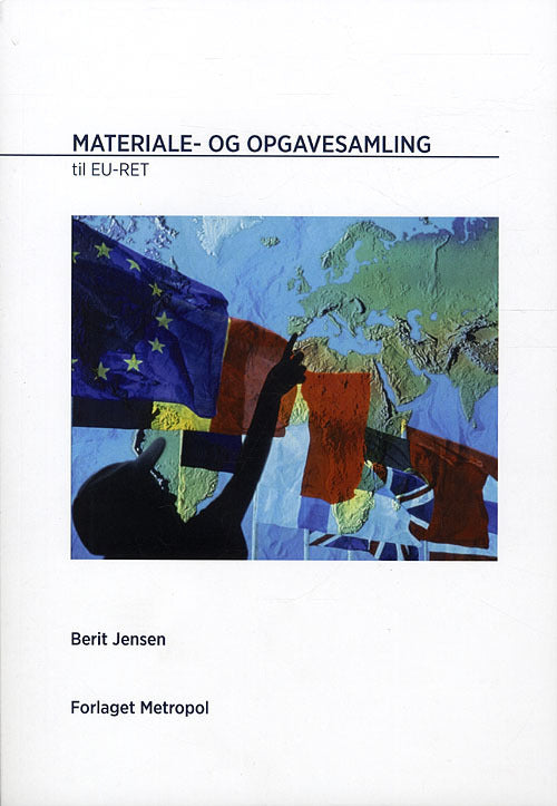 Materiale- og opgavesamling til EU-ret