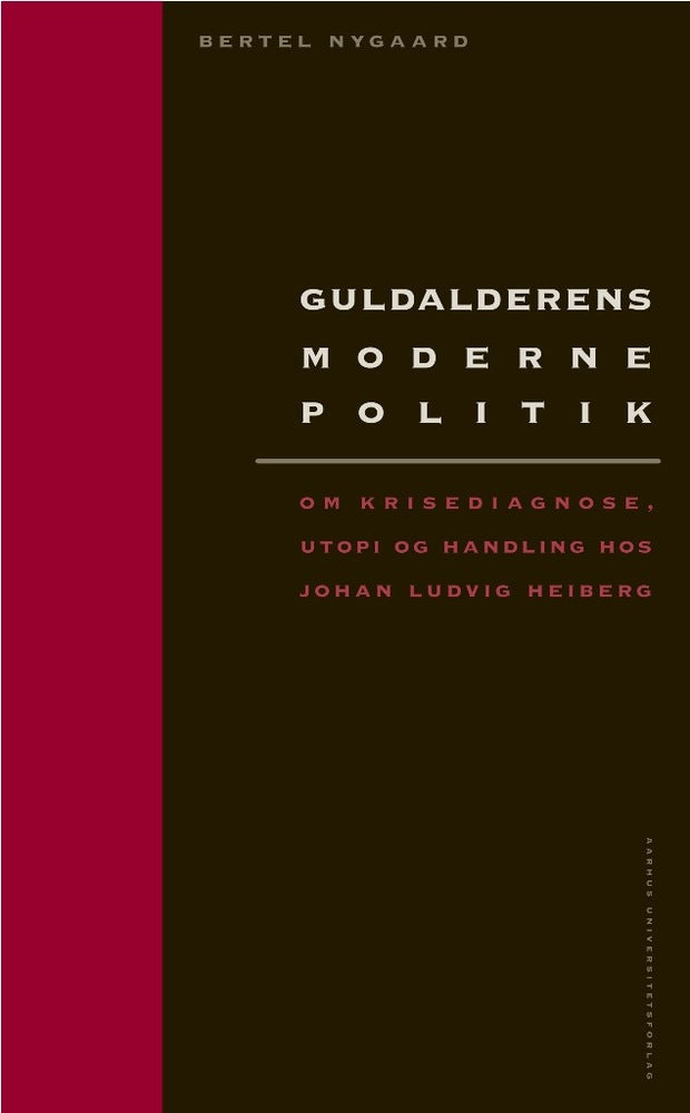 Guldalderens moderne politik