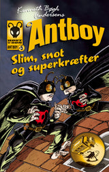 Antboy 5 - Slim, snot og superkræfter