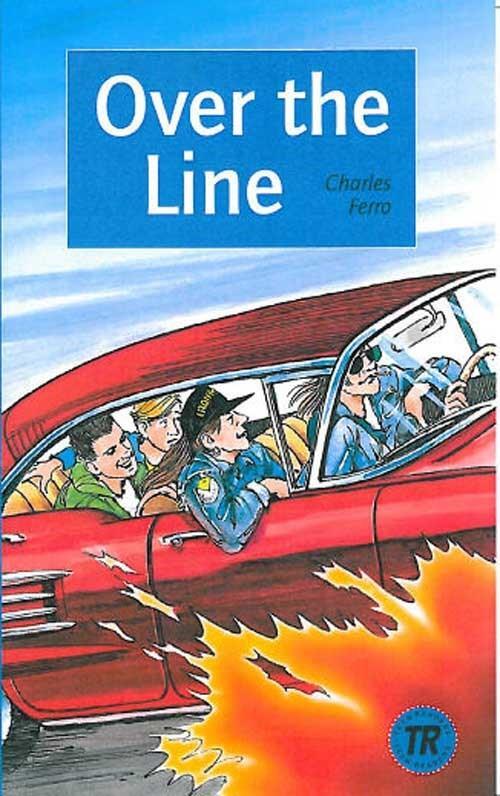 Over the Line, TR 4