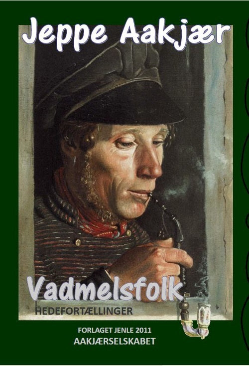 Vadmelsfolk - Hedefortællinger