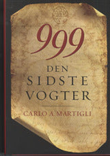 999 - Den sidste vogter