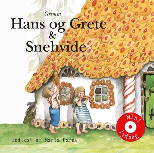 Hans og Grete & Snehvide