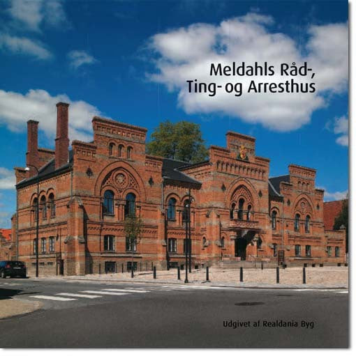 Meldahls Råd-, Ting- og Arresthus