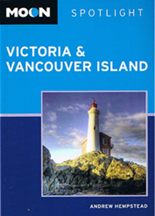 Victoria & Vancouver Island, Moon Spotlight
