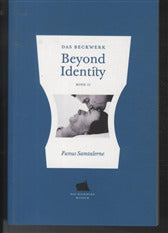 Beyond Identity bd. 2