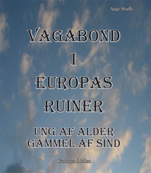 Vagabond i Europas ruiner