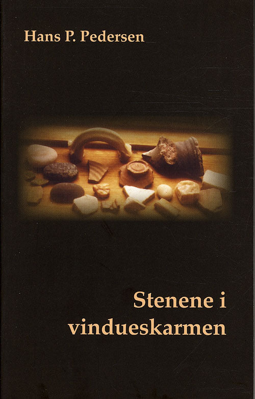 Stenene i vindueskarmen
