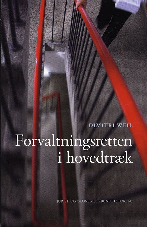 Forvaltningsretten i hovedtræk