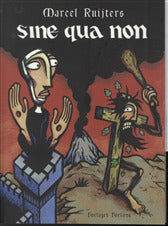 Sine Qua Non