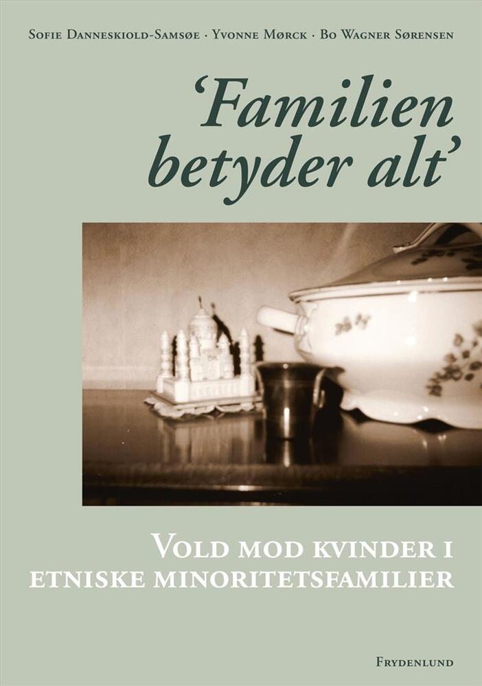 Familien betyder alt