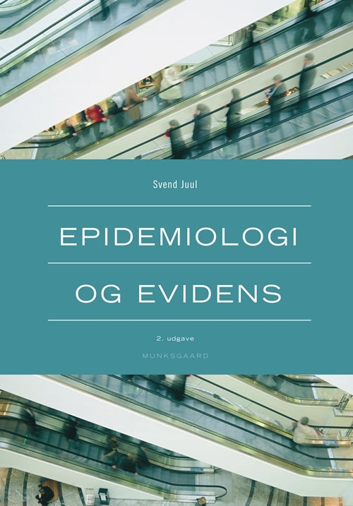 Epidemiologi og evidens
