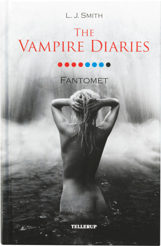 The Vampire Diaries #8 Fantomet