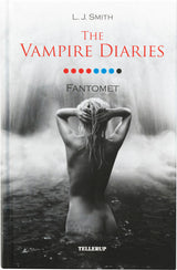 The Vampire Diaries #8 Fantomet
