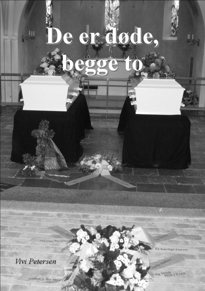 De er døde, begge to