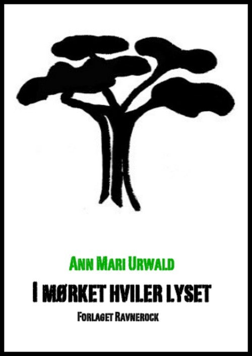 I mørket hviler lyset