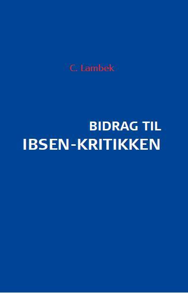 Bidrag til Ibsen-kritikken
