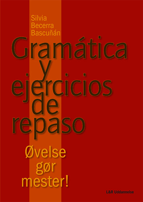 Gramática y ejercicios de repaso