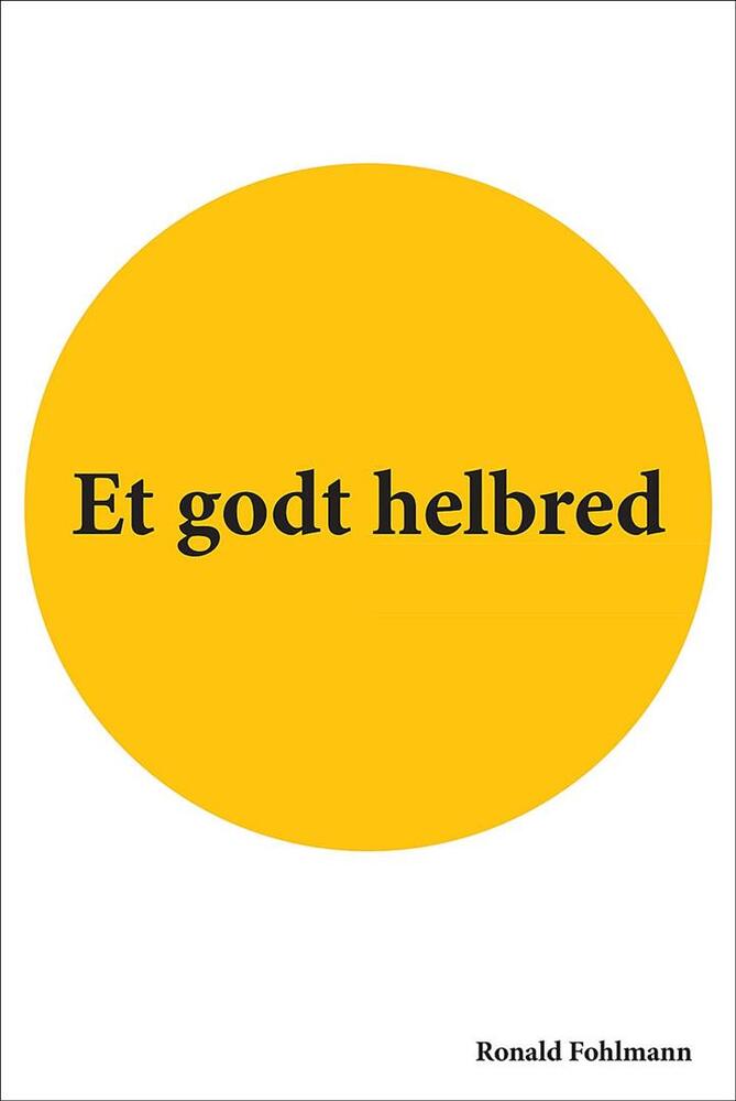 Et godt helbred