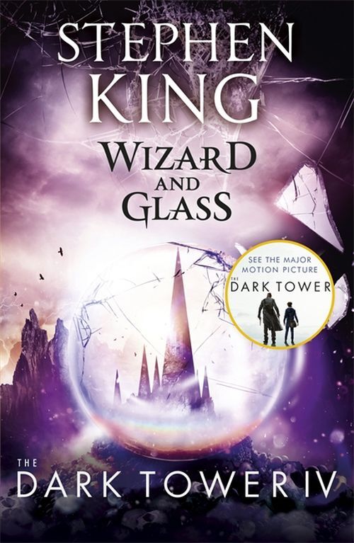 The Dark Tower Iv Wizard and Glass