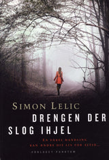 Drengen der slog ihjel