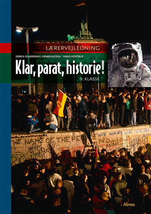 Klar, parat, historie! Lærervejledning, 9.kl. Info