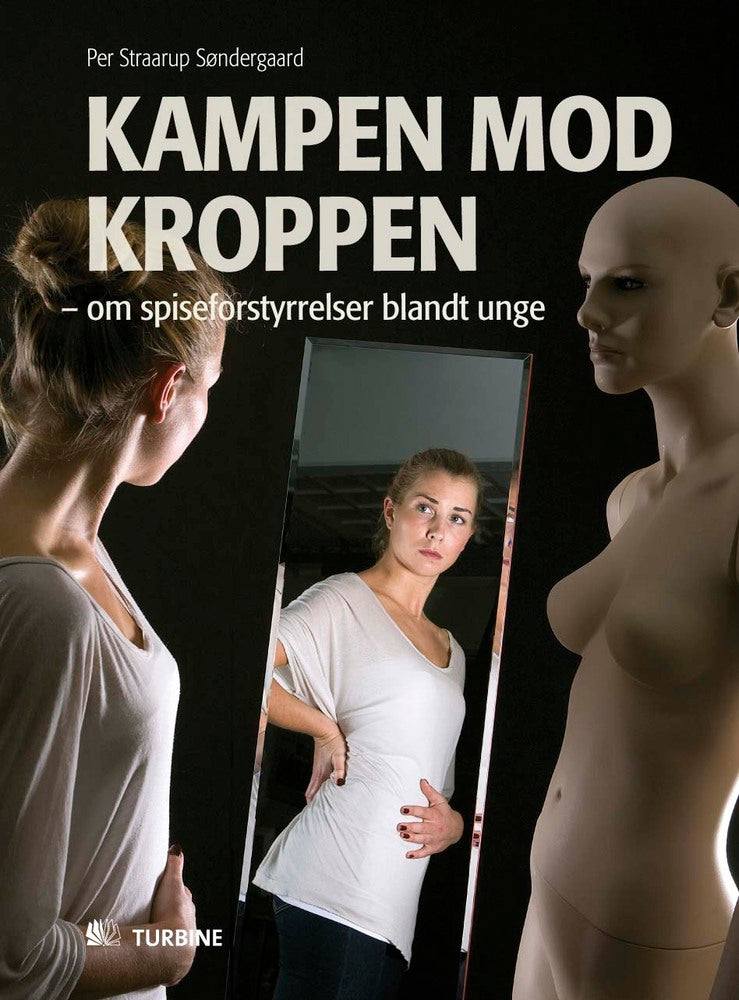 Kampen mod kroppen