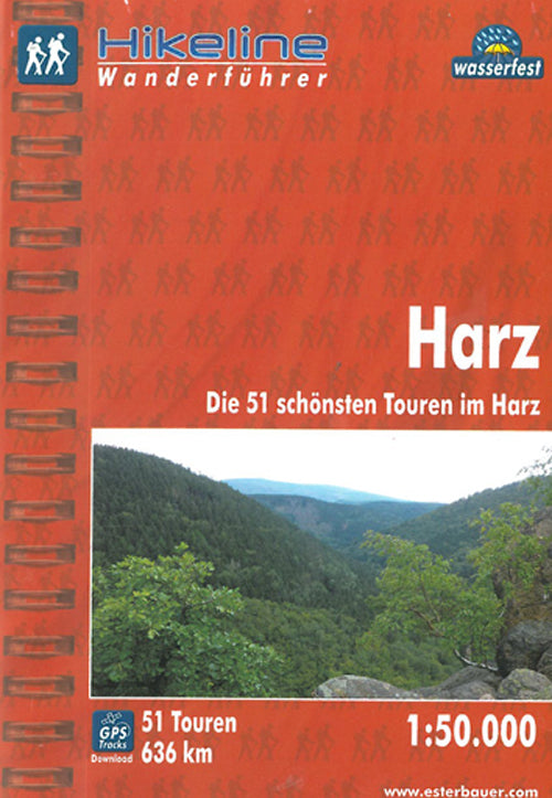Harz: Die 51 schönsten Touren im Harz