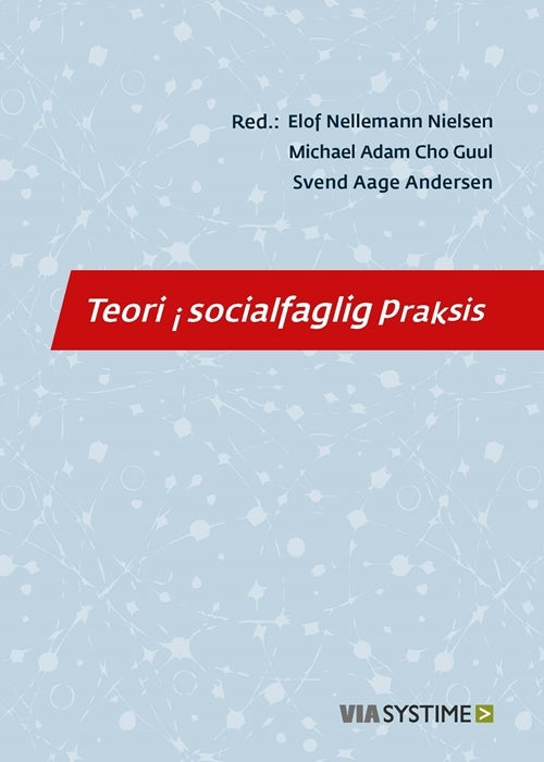 Teori i socialfaglig praksis