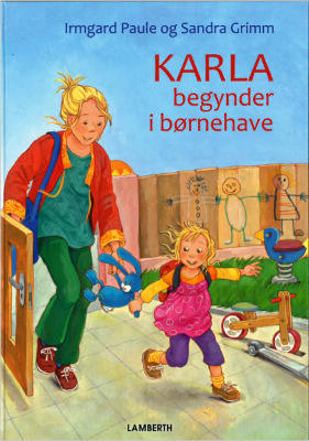 Karla begynder i børnehave