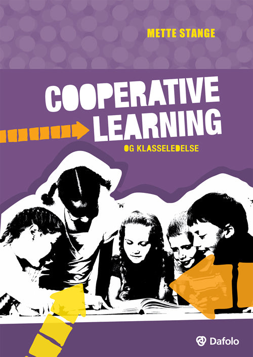Cooperative Learning og klasseledelse