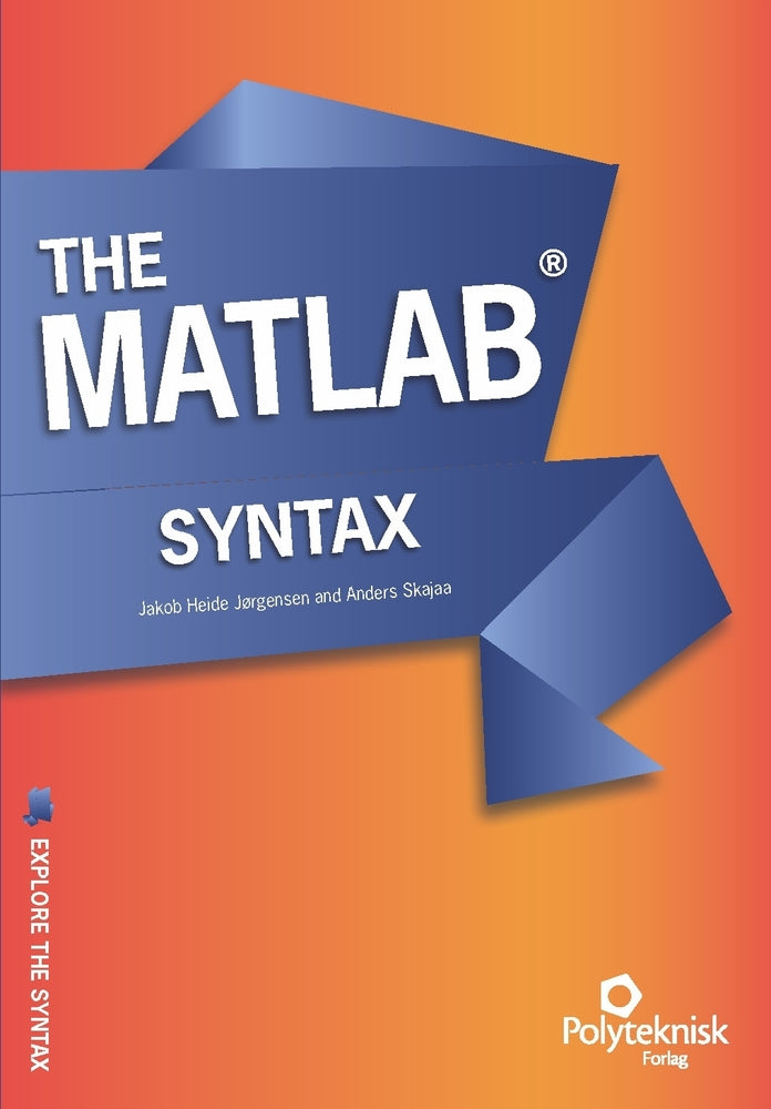 The Matlab Syntax