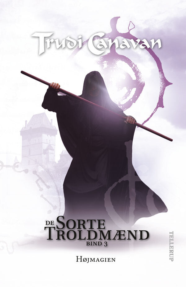 De Sorte Troldmænd #3: Højmagien
