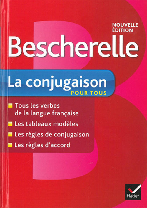 Bescherelle - La Conjugaison pour tous