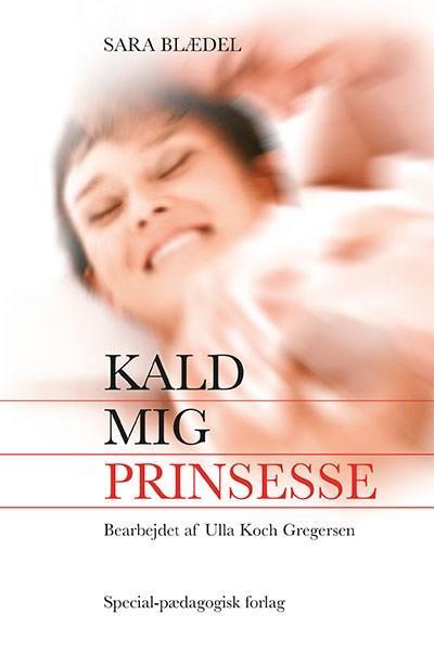 Kald mig prinsesse