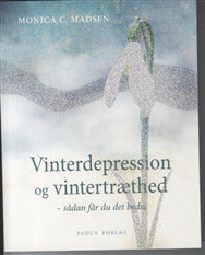 Vinterdepression og vintertræthed