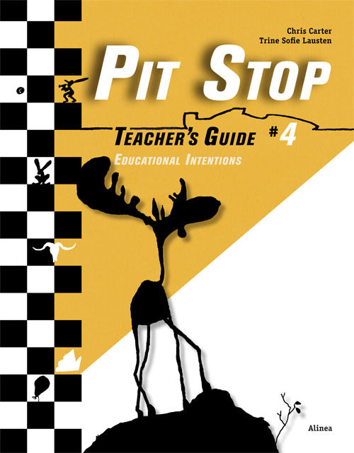 Pit Stop # 4, Teacher's Guide, Copy Sheets + Educational Intentions