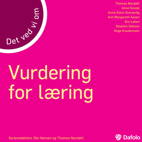 Det ved vi om vurdering for læring