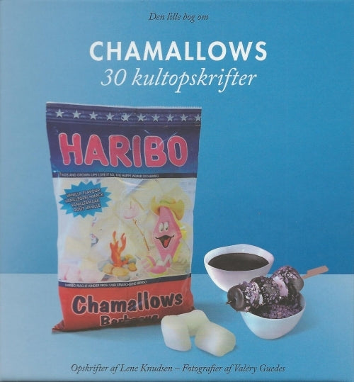 Den lille bog om Chamallows - 30 kultopskrifter