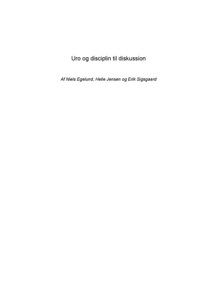 Uro og disciplin til diskussion