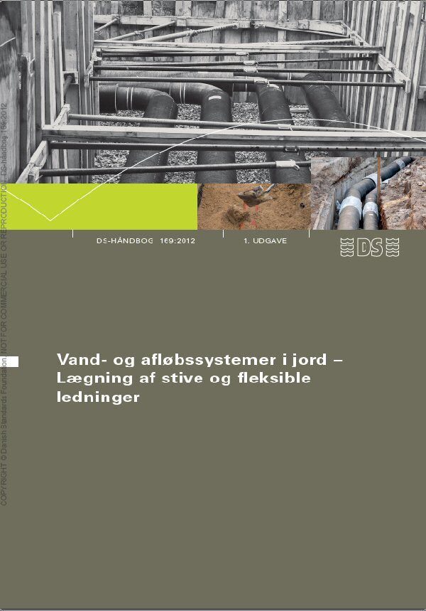DS-håndbog 169:2012 Vand-og afløbssystemer i jord