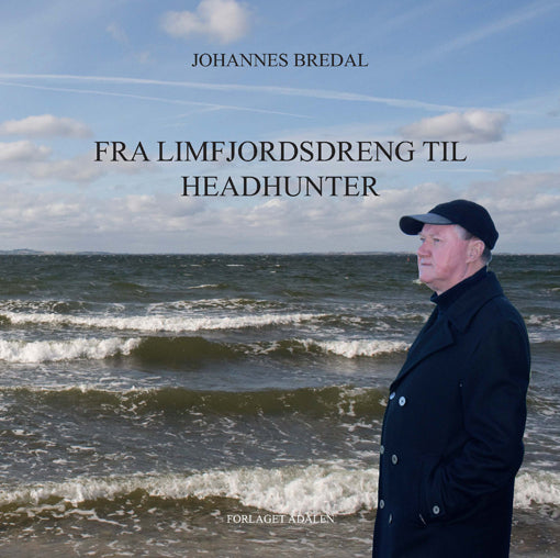 Fra Limfjordsdreng til Headhunter