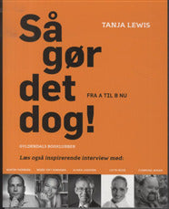 Så gør det dog